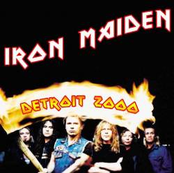 Iron Maiden (UK-1) : Detroit 2000